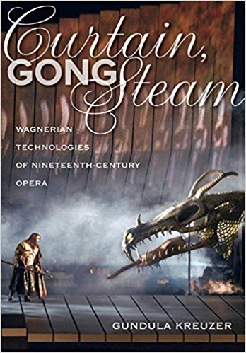 Curtain, Gong, Steam: Wagnerian Technologies