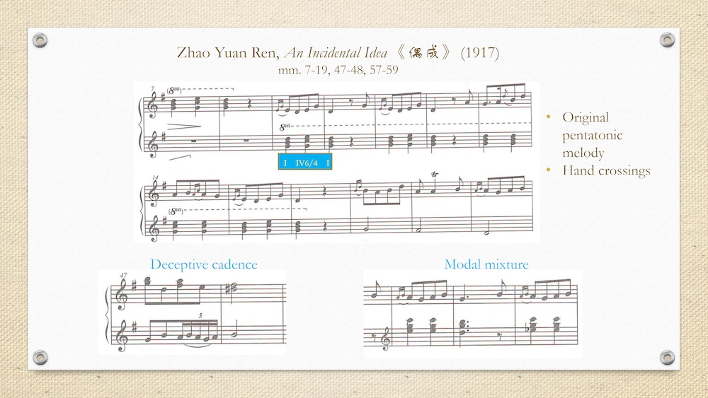 Slide analyzing Zhao Yuan Ren’s piano piece “An Incidental Idea” (1917), showing annotated musical excerpts and notes on pentatonic melody, hand crossings, deceptive cadence, and modal mixture.