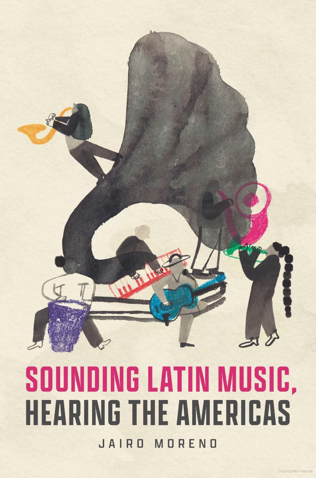 Sounding Latin Music, Hearing the Americas.